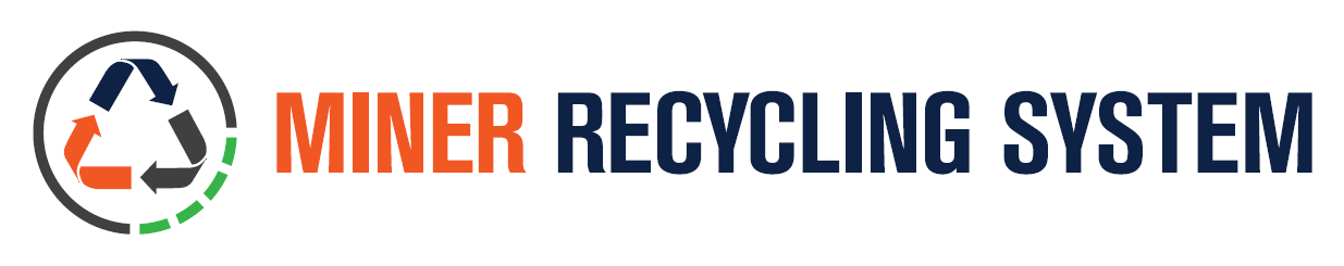 MINER Recycling System